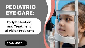 Pediatric Eye Care